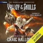 The Darkslayer Chronicles: Valley of the Skulls