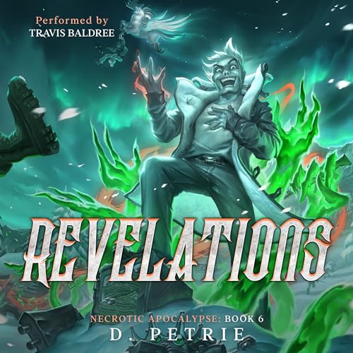 Necrotic Apocalypse 6: Revelations