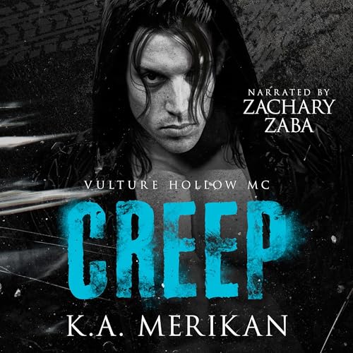 Vulture Hollow MC: Creep