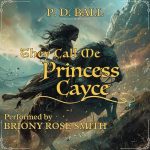 They Call Me Princess Cayce