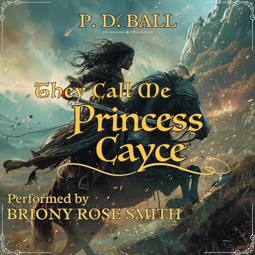 They Call Me Princess Cayce