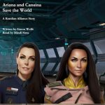 Ariana and Cansina Save the World