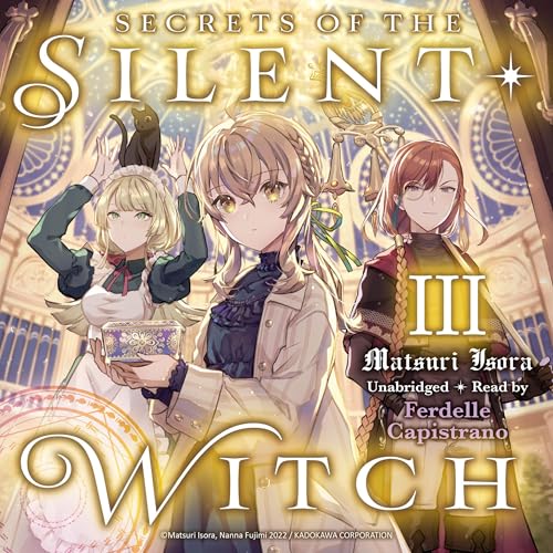 Secrets of the Silent Witch, Vol. 3