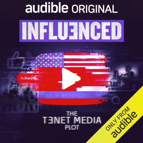 Influenced: The Tenet Media Plot