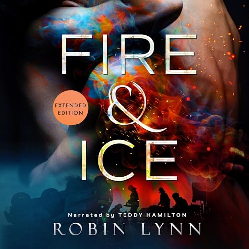 Fire & Ice (Extended Edition)