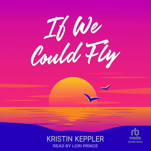 If We Could Fly