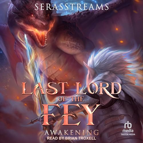 Last Lord of the Fey: Awakening