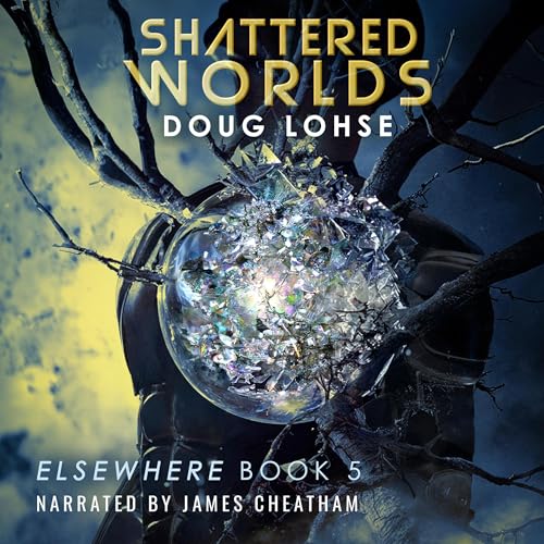 Shattered Worlds