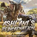 Ashlani's Reincarnation, Volume 3