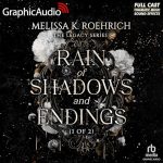 Rain of Shadows and Endings (1 of 2) [Dramatized Adaptation]