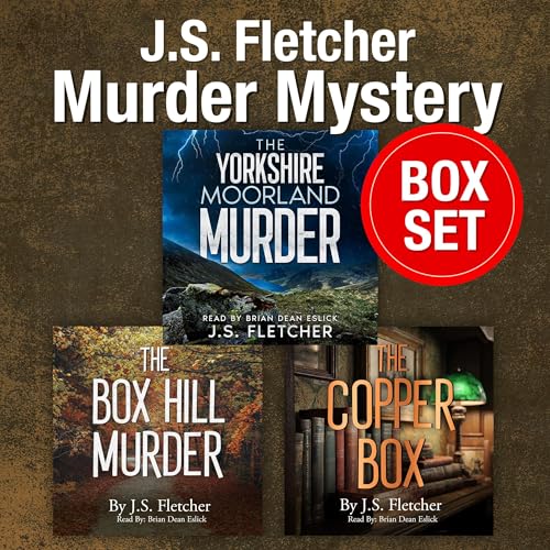 J.S. Fletcher Murder Mystery Box Set