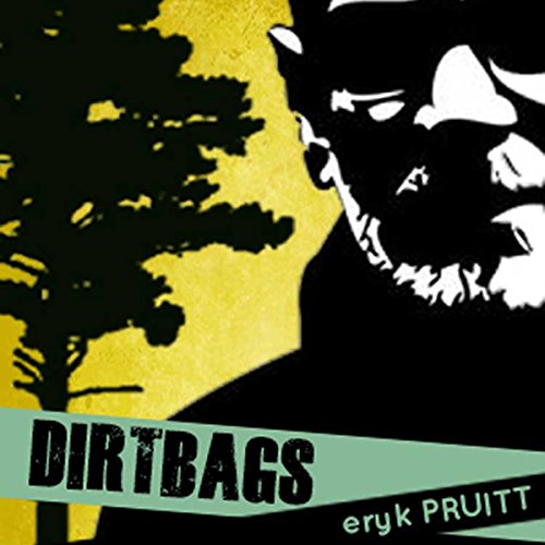 Dirtbags