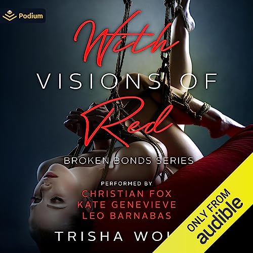 With Visions of Red Volume 1