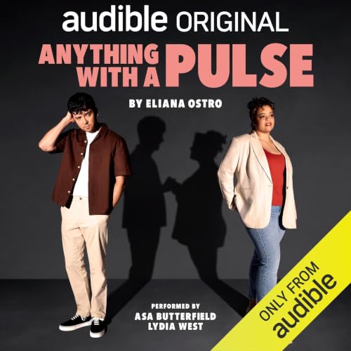 Anything with a Pulse