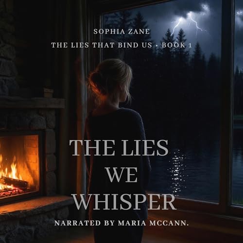The Lies We Whisper