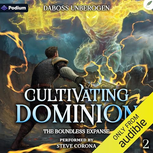 Cultivating Dominion: A LitRPG Adventure