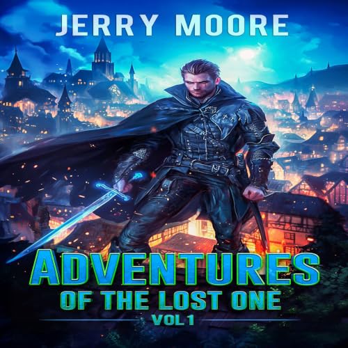 The Adventures of the Lost One, Vol 1