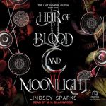 Heir of Blood and Moonlight