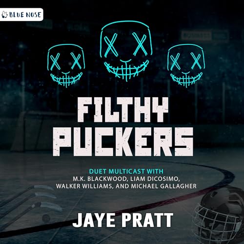 Filthy Puckers