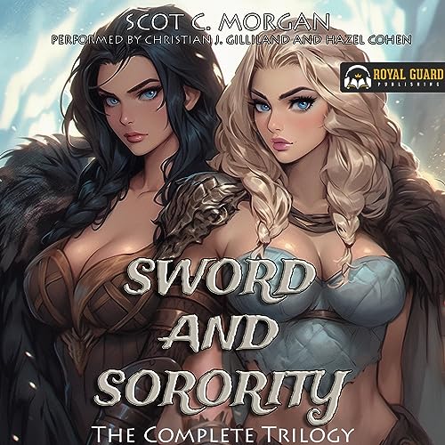 Sword and Sorority: The Complete Trilogy