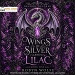Wings of Silver and Lilac, Book One