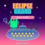 Eclipse Grand 1: Hearts in Orbit