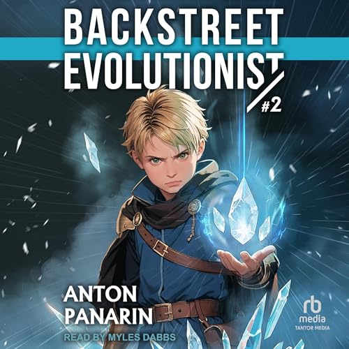 Anton Panarin Backstreet Evolutionist, Book 2