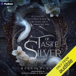 A Taste of Silver