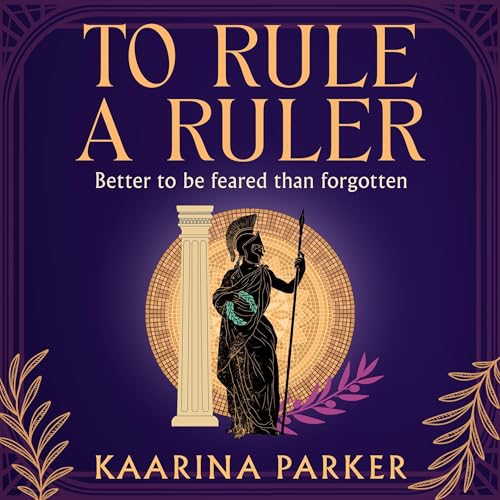 To Rule a Ruler