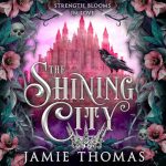 The Shining City