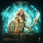 The Path of Dragons: Deadly Rescue