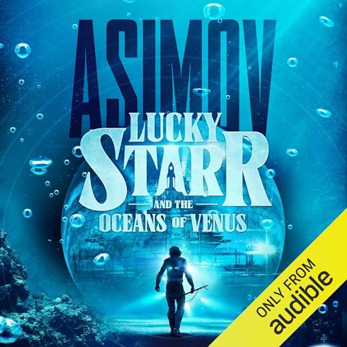 Lucky Starr and the Oceans of Venus