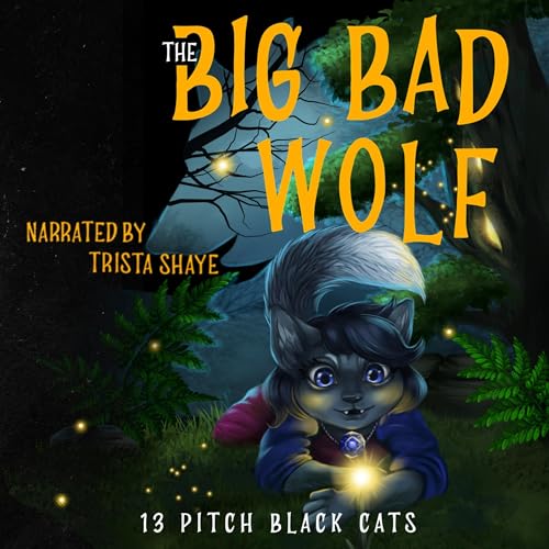 The Big Bad Wolf, Book 1: Blood