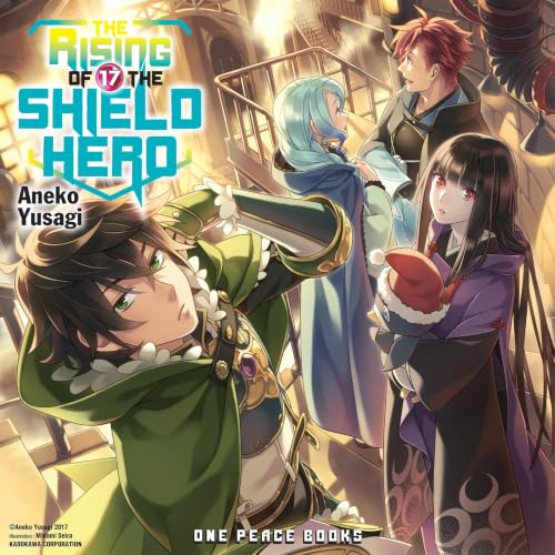 The Rising of the Shield Hero Volume 17