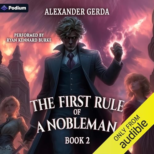 The First Rule of a Nobleman 2