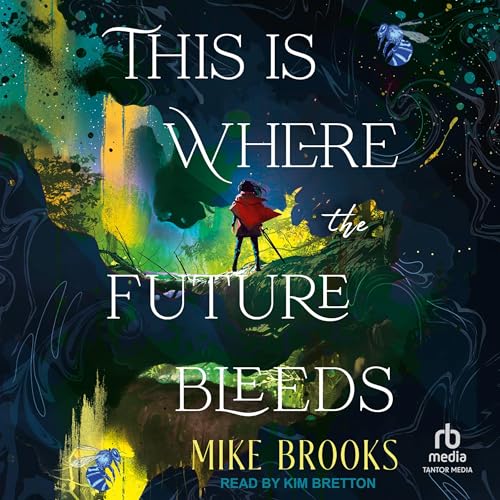 This is Where the Future Bleeds
