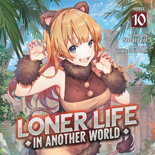 Loner Life in Another World, Vol. 10