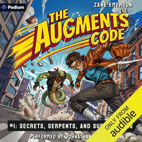 Secrets, Serpents, and Superpowers: A Superhero LitRPG