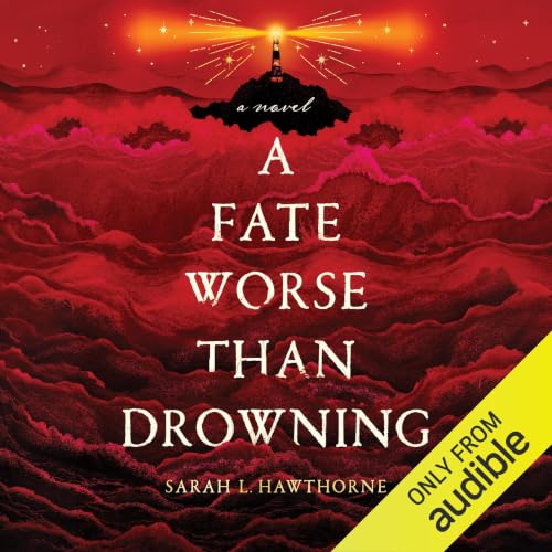 A Fate Worse than Drowning