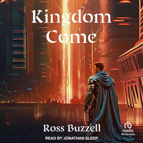 Birthright: A Boronian Saga, Book 4: Kingdom Come