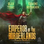 Emperor of the Borderlands (Book 3)