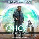 Ghost in the System: Book 7