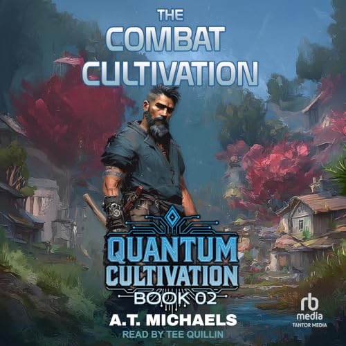 The Combat Cultivation