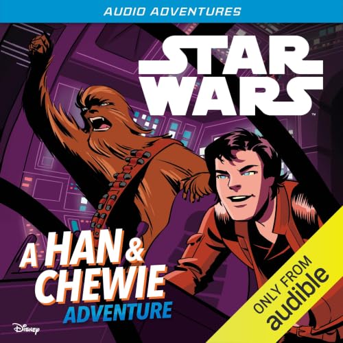 Star Wars Audio Adventures: Mission Stories: Han & Chewie