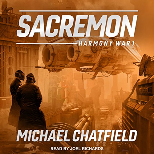 Harmony War Series, Book 1: Sacremon