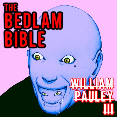 The Bedlam Bible