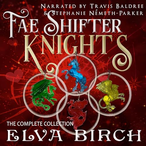 Fae Shifter Knights: The Complete Series