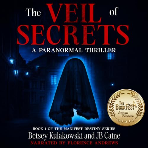 The Veil of Secrets