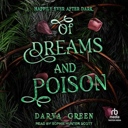 Of Dreams and Poison