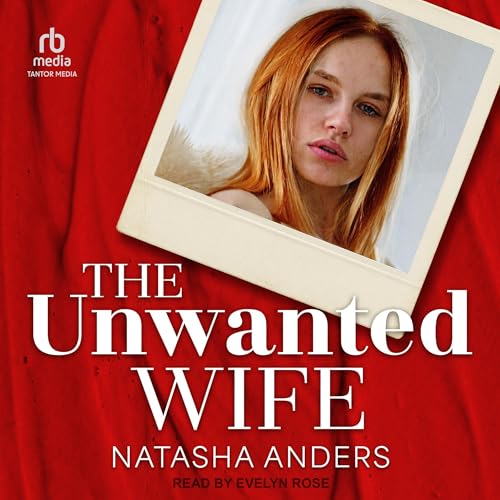 The Unwanted Wife
